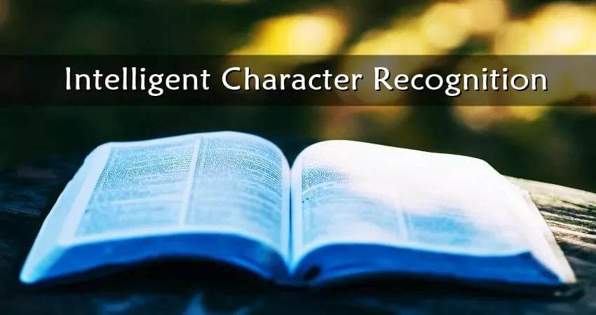 Intelligent Character Recognition (ICR)